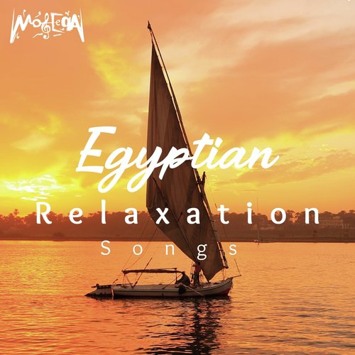 Egyptian Relaxation Songs