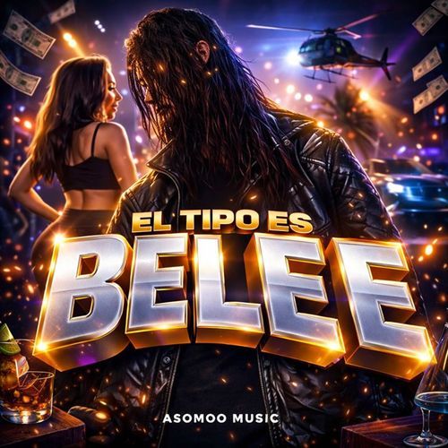 El Tipo Es Belee cover art