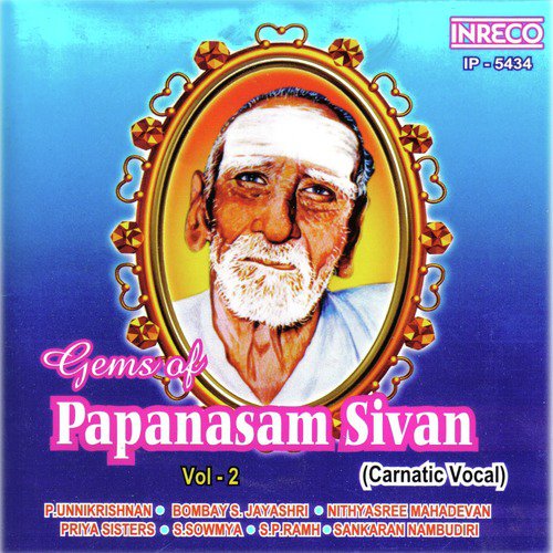 Gems of Papanasam Sivan, Vol. 2