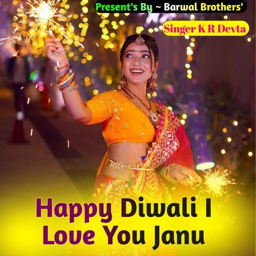 Happy Diwali I Love You Janu