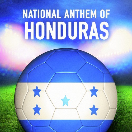 Honduras: Tu Bandera Es un Lampo de Cielo (Hondurian National Anthem)