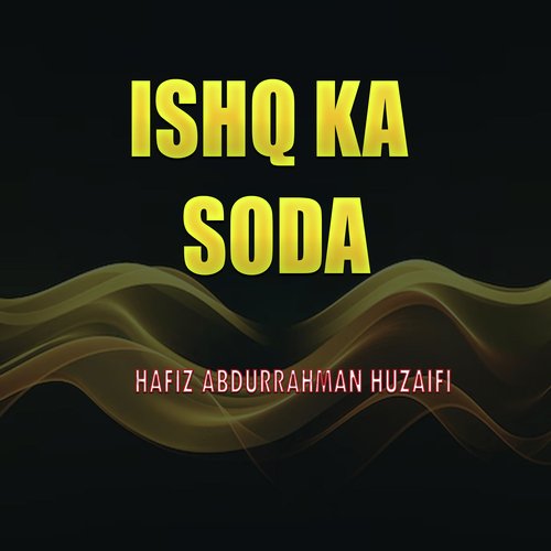 Ishq Ka Soda