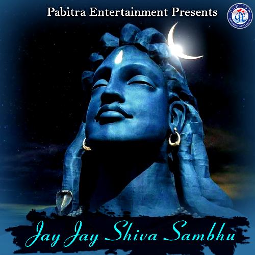 Jay Jay Shiba Sambhu Karuna Sindhu