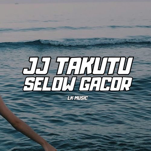 Jj Takutu Selow Gacor_poster_image