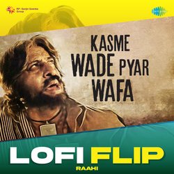 Kasme Wade Pyar Wafa LoFi Flip-PV4sWzFfb1k