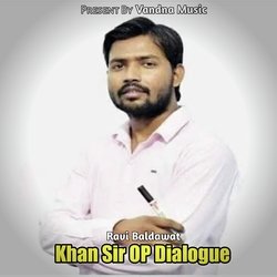 Khan Sir OP Dialogue-PwYsBDgGWWo