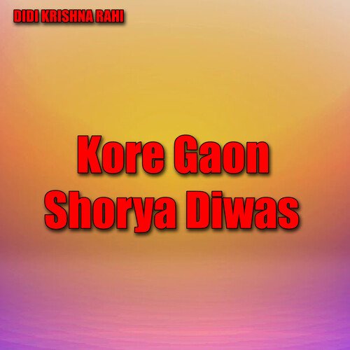 Kore Gaon Shorya Diwas
