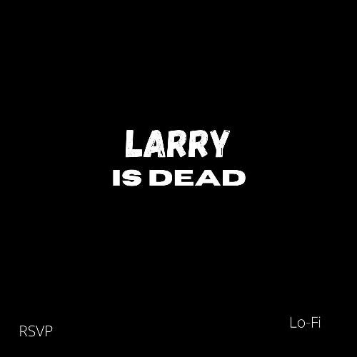 Larry Is Dead / Rodger the Pig cover art