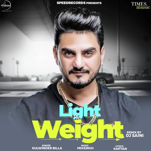 Light Weight - Remix