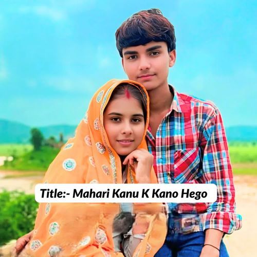 Mahari Kanu K Kano Hego