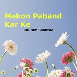 Mekon Paband Kar Ke-Nls6SRYdeGA