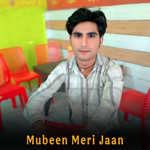 Mubeen Meri Jaan