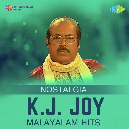 Nostalgia - K.J. Joy - Malayalam Hits