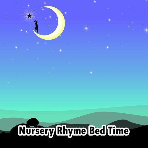 Nursery Rhyme Bed Time
