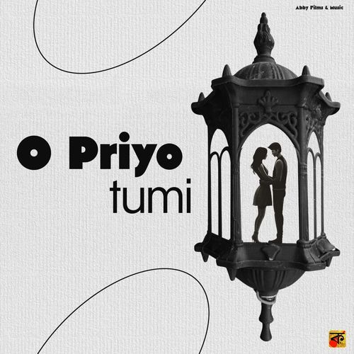 O Priyo Tumi