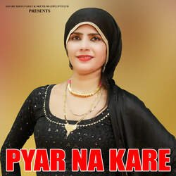 Pyar Na Kare-AyojdDZGAGc