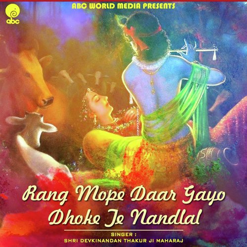 Rang Mope Dar Gayo Dhoke Te Nandlal_poster_image