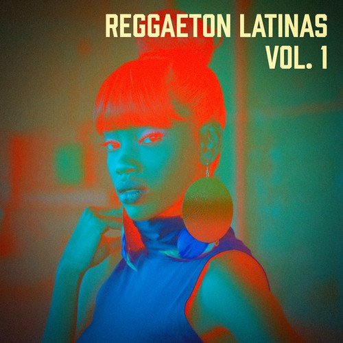 Reggaeton Latinas, Vol. 1_poster_image