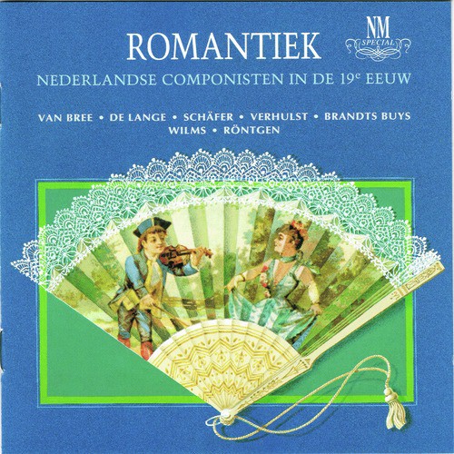 Romantiek Nederlandse Componisten in De 19 Eeuw