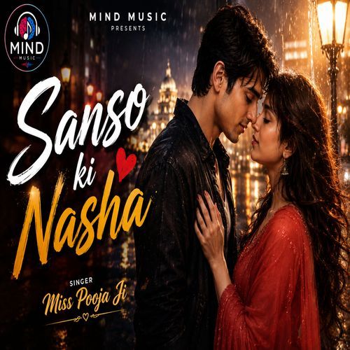 Sanso Ki Nasha