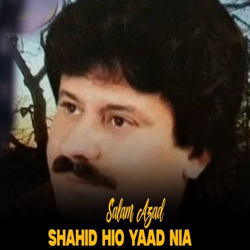 Shahid Hio Yaad Nia