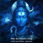 Shiv Ka Ishana Jaap