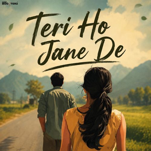 Teri Ho Jane De