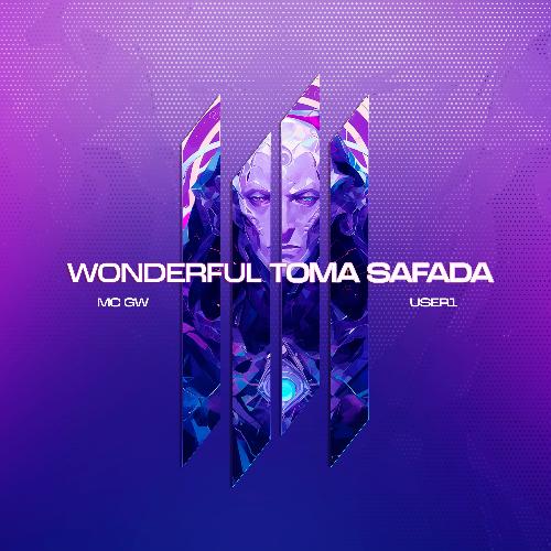 WONDERFUL TOMA SAFADA