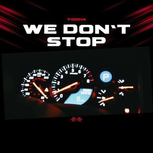 We Don't Stop