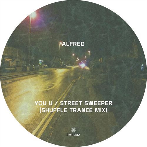 You U / Street Sweeper (Shuffle Trance Mix)