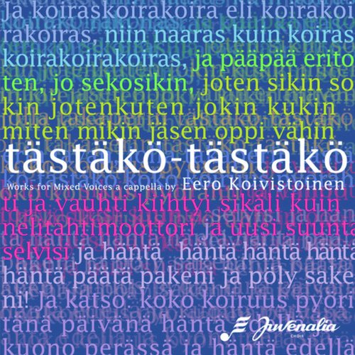 tästäkö – tästäkö