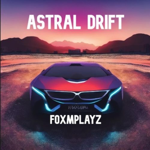 Astral Drift II
