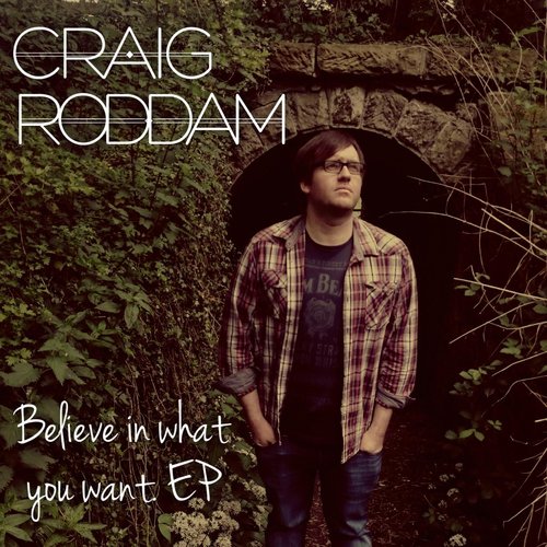 Believe in What You Want - EP
