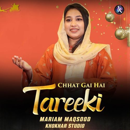 Chhat Gai Hai Tareeki