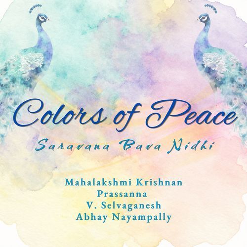 Colors of Peace (Saravana Bava Nidhi)