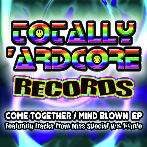 Come Together / Mind Blown EP