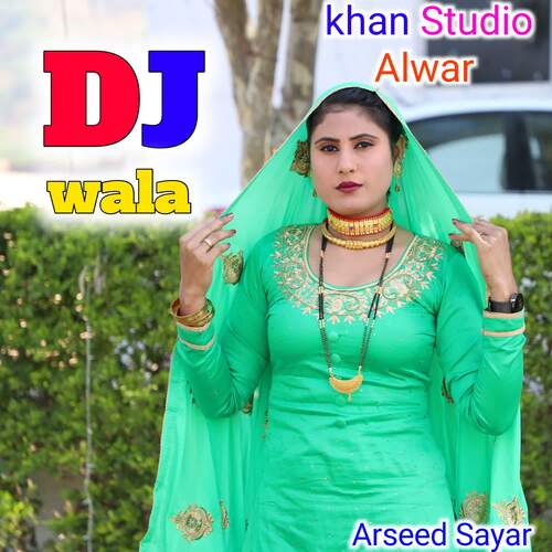 DJ wala