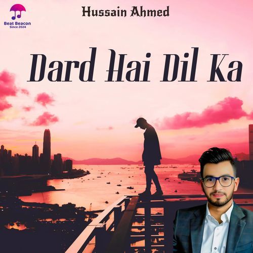 Dard Hai Dil Ka
