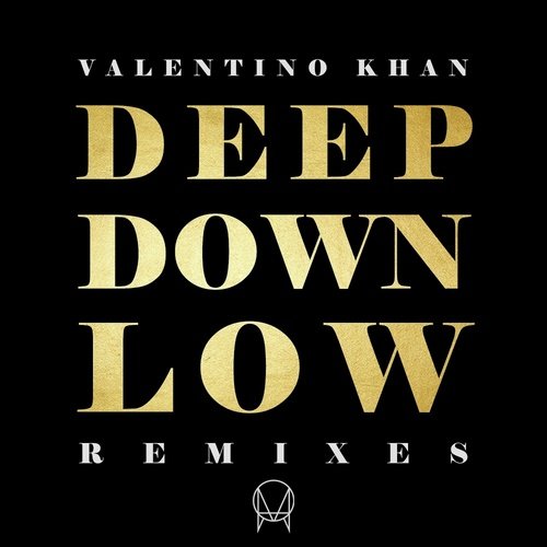 Deep Down Low (Remixes)_poster_image