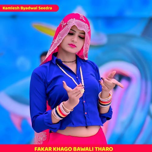 FAKAR KHAGO BAWALI THARO