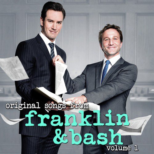 Franklin &amp; Bash (Music from the Original Television Series), Vol. 1_poster_image