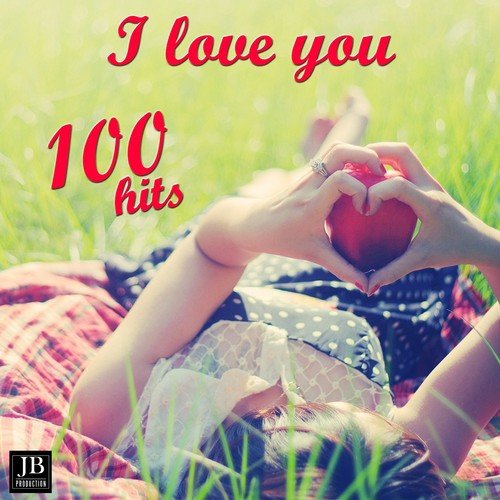 I Will Always Love You Song Download From I Love You 100 Hits Jiosaavn