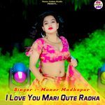 I Love You Mari Qute Radha