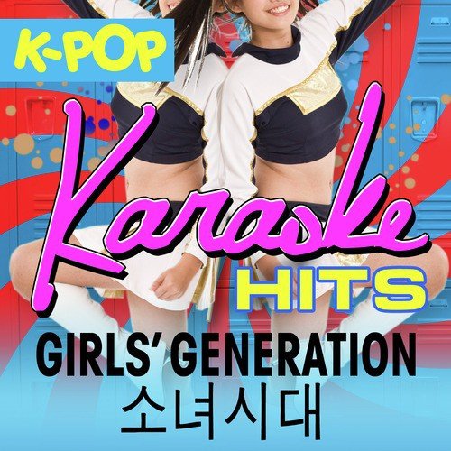 K-Pop Karaoke Hits: Girls' Generation 소녀시대