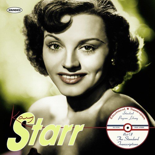 Kay Starr: the Best of The Standard Transcriptions
