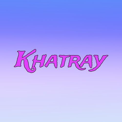 Khatray