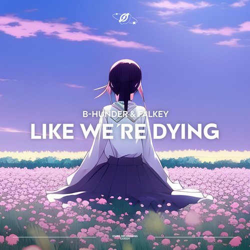 Like We&#039;re Dying_poster_image