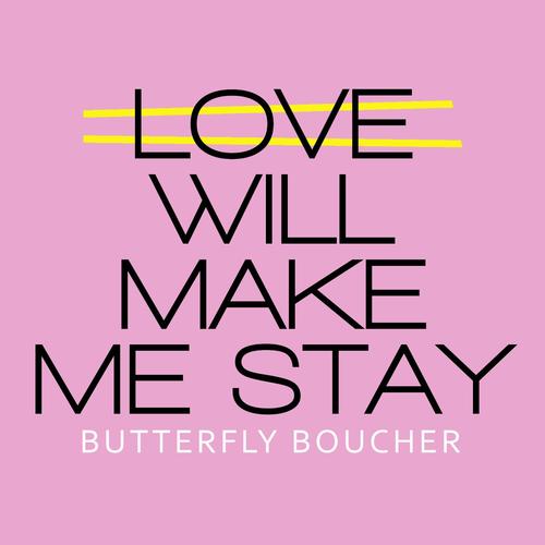 Love Will Make Me Stay_poster_image