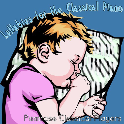 Lullabies for the Classical Piano