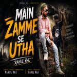 Main Zamme Se Utha